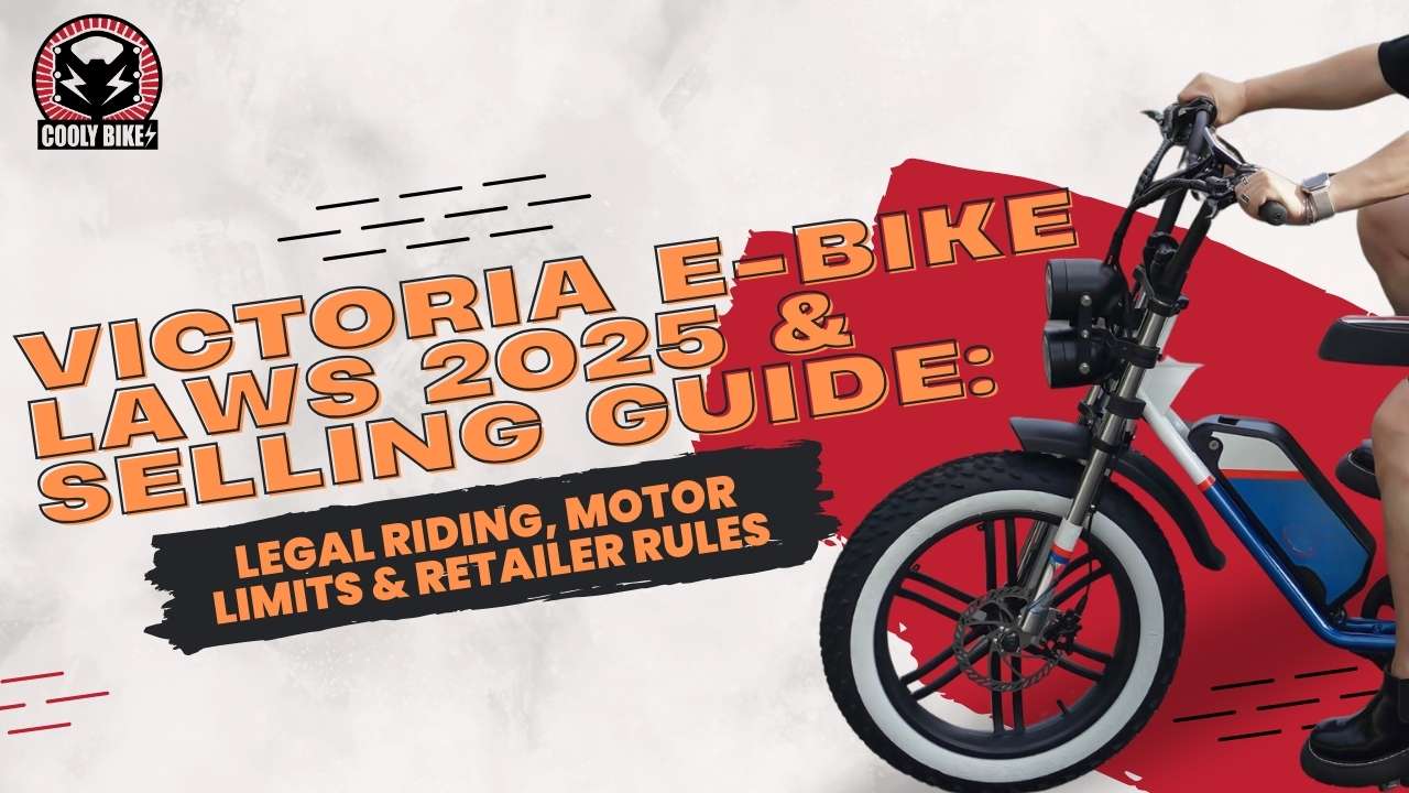Victoria E-Bike Laws 2025 & Selling Guide